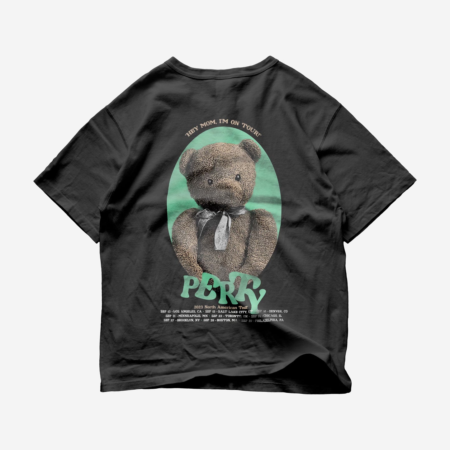 "Look Mom, I'm On Tour" Tee